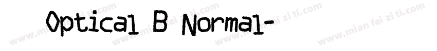 毛笔 Optical B Normal字体转换
